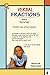Verbal Fractions Student Copy (Verbal Math Lesson Book 4)
