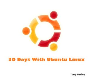 30 Days With Ubuntu Linux (30 Days With... Book 2)