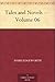 Tales and Novels — Volume 06