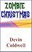Zombie Christmas