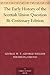 The Early History of the Scottish Union Question Bi-Centenary Edition
