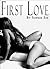Soft Love #14: First Love (Erotica)
