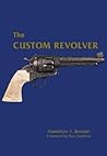 The Custom Revolver