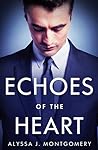 Echoes Of The Heart