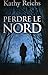 Perdre le nord