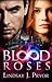 Blood Roses (Blackthorn, #2)