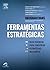 Ferramentas Estratégicas