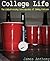 College Life by James Anthony