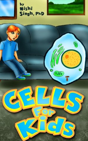 Cells For Kids (Science Book For Children)