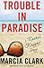 Trouble in Paradise (Rachel...