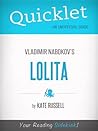 Quicklet on Lolita by Vladimir Nabokov (Book Review and Analysis)