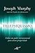 Telepsiquismo by Joseph Murphy Telepsiquismo by Joseph Murphy