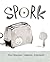 Spork by Kyo Maclear
