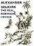 Alexander Selkirk, the Real Robinson Crusoe