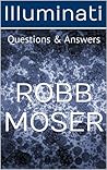 Illuminati: Questions & Answers