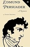 Edmund Persuader by Stuart Shotwell