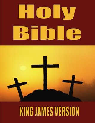 KING JAMES VERSION HOLY BIBLE WITH TABLE OF CONTENTS, NEW TESTEMENT AND OLD TESTEMENT AND BONUS (ANNOTATED) STUDYING THE BIBLE EFFICIENTLY