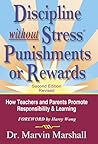 Discipline Without Stress Punishments or Rewards : How Teachers and Parents Promote Responsibility & Learning Book cover for Discipline Without Stress Punishments or Rewards : How Teachers and Parents Promote Responsibility & Learning