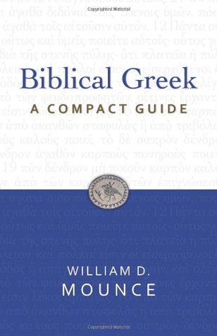Biblical Greek: A Compact Guide