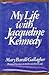 My Life with Jacqueline Kennedy by Mary Barelli Gallagher