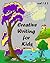 Creative Writing for Kids Books 1 - 2