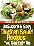 31 Superb & Easy Chicken Sa...
