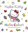 Hello Color! (Hello Kitty and Friends)