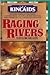 Raging Rivers (The Kincaids #1)