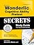 Secrets of the Wonderlic Cognitive Ability Pretest Study Guide: Wonderlic Exam Review for the Wonderlic Cognitive Ability Pretest