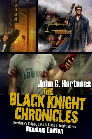 The Black Knight Chronicles: Omnibus Edition, Books 1-3 (Kindle Edition)