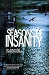 Seasons of Insanity
