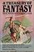 A Treasury of Fantasy by Cary Wilkins
