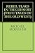 REBEL FLAGS IN THE DESERT (TRUE TALES OF THE OLD WEST Book 1)