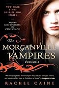 The Morganville Vampires, Volume 3