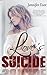 Love's Suicide (Love's Suicide, #1)