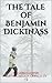The Tale of Benjamin DickInAss