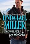 Snowflakes on the Sea by Linda Lael Miller
