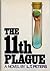 The 11th Plague