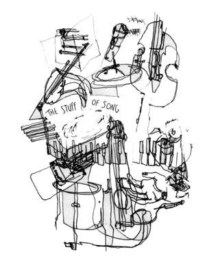 The Stuff of Song