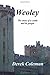 Weoley: The story of a castle and its people