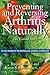 Preventing and Reversing Arthritis Naturally: The Untold Story