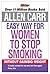 Allen Carr's Easy Way for Women to Stop Smoking by Allen Carr