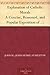 Explanation of Catholic Morals A Concise, Reasoned, and Popular Exposition of Catholic Morals