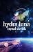 Hydra Luna: A Zoe Thanatos Short Story