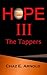 Hope III The Tappers (The Hope Saga Book 3)