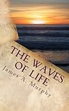 The Waves of Life Quotes and Daily Meditations The Waves of Life Quotes and Daily Meditations