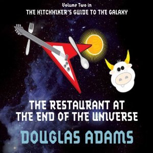 The Restaurant at the End of the Universe