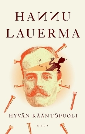 Hyvän kääntöpuoli (Paperback)