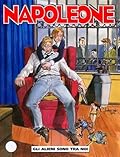 Napoleone n. 34: Gli alieni sono tra noi