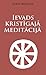 Ievads kristīgajā meditācijā